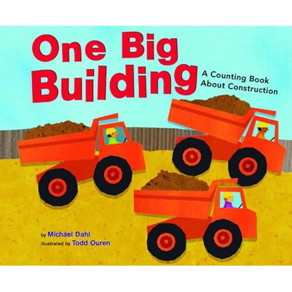 Pre-Owned One Big Building: A Counting Book About Construction (Know Your Numbers), 9781404811201, 1404811206, Paperback,