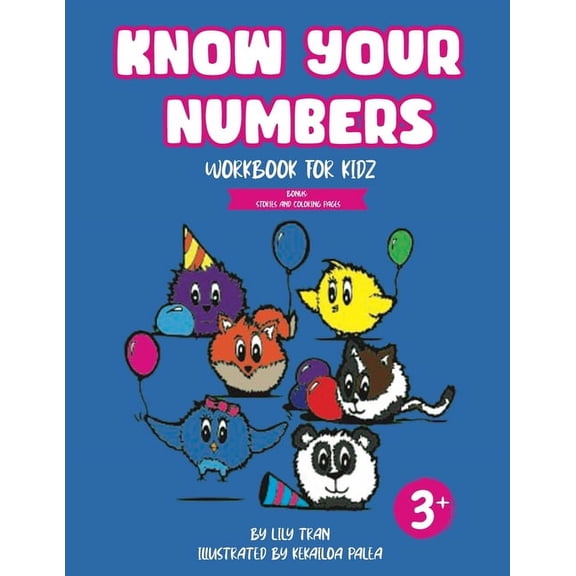 Know Your Numbers: Workbook for Kidz, (Paperback)