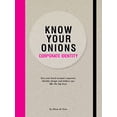 thumbnail image 1 of Know Your Onions: Corporate Identity: Get Your Head Around Corporate Identity Design and Deliver One Like the Big Boys, (Paperback), 1 of 1