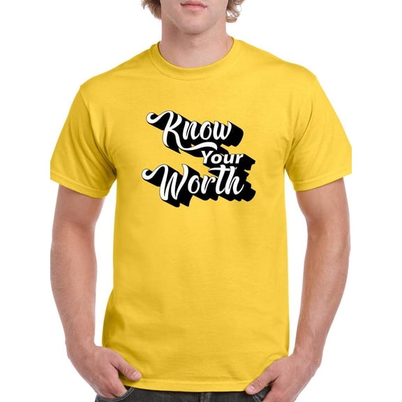 Know Your Worth Slogan T-Shirt Men -Image by Shutterstock, Male Small
