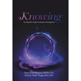 thumbnail image 1 of Knowing: An Empath's Guide to Intuitive Development, (Hardcover), 1 of 1