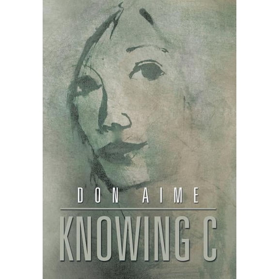 Knowing C (Hardcover)