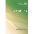 thumbnail image 1 of Knowing God: Doing Justice: Knowing God, Volume 4 (Paperback), 1 of 1