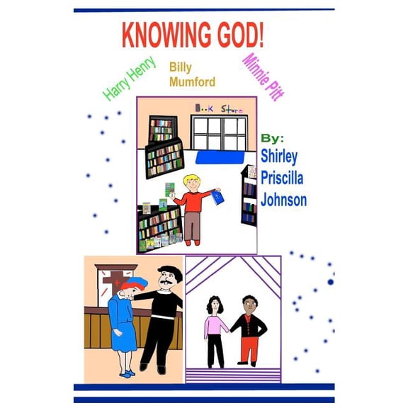Knowing God: Three Christian Tales, (Paperback)
