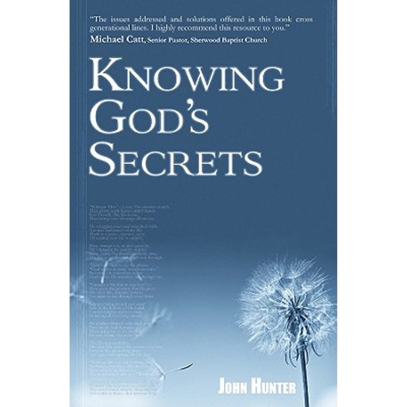 Pre-Owned Knowing God's Secrets (Paperback) 1936143011 9781936143016