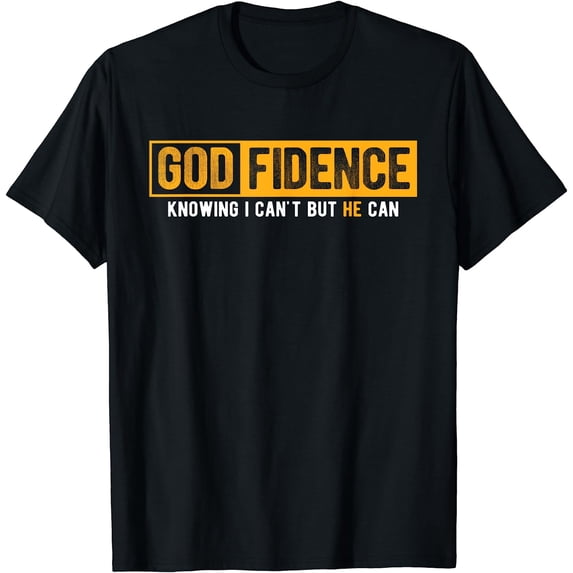 Knowing I Can't But He Can Christian Religious Jesus T-Shirt