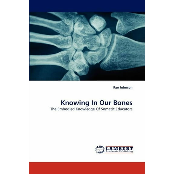 Knowing In Our Bones, (Paperback)