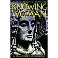 thumbnail image 1 of Pre-Owned Knowing Woman: A Feminine Psychology Paperback, 1 of 1