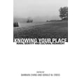 thumbnail image 1 of Knowing Your Place: Rural Identity and Cultural Hierarchy, (Paperback), 1 of 1