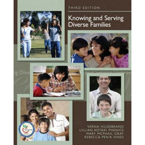Pre-Owned Knowing and Serving Diverse Families (Paperback) 0132285444 9780132285445