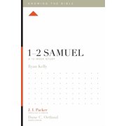 Knowing the Bible 1-2 Samuel A 12-Week Study, Paperback