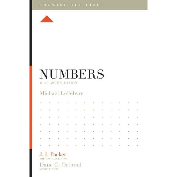 Knowing the Bible: Numbers: A 12-Week Study (Paperback)