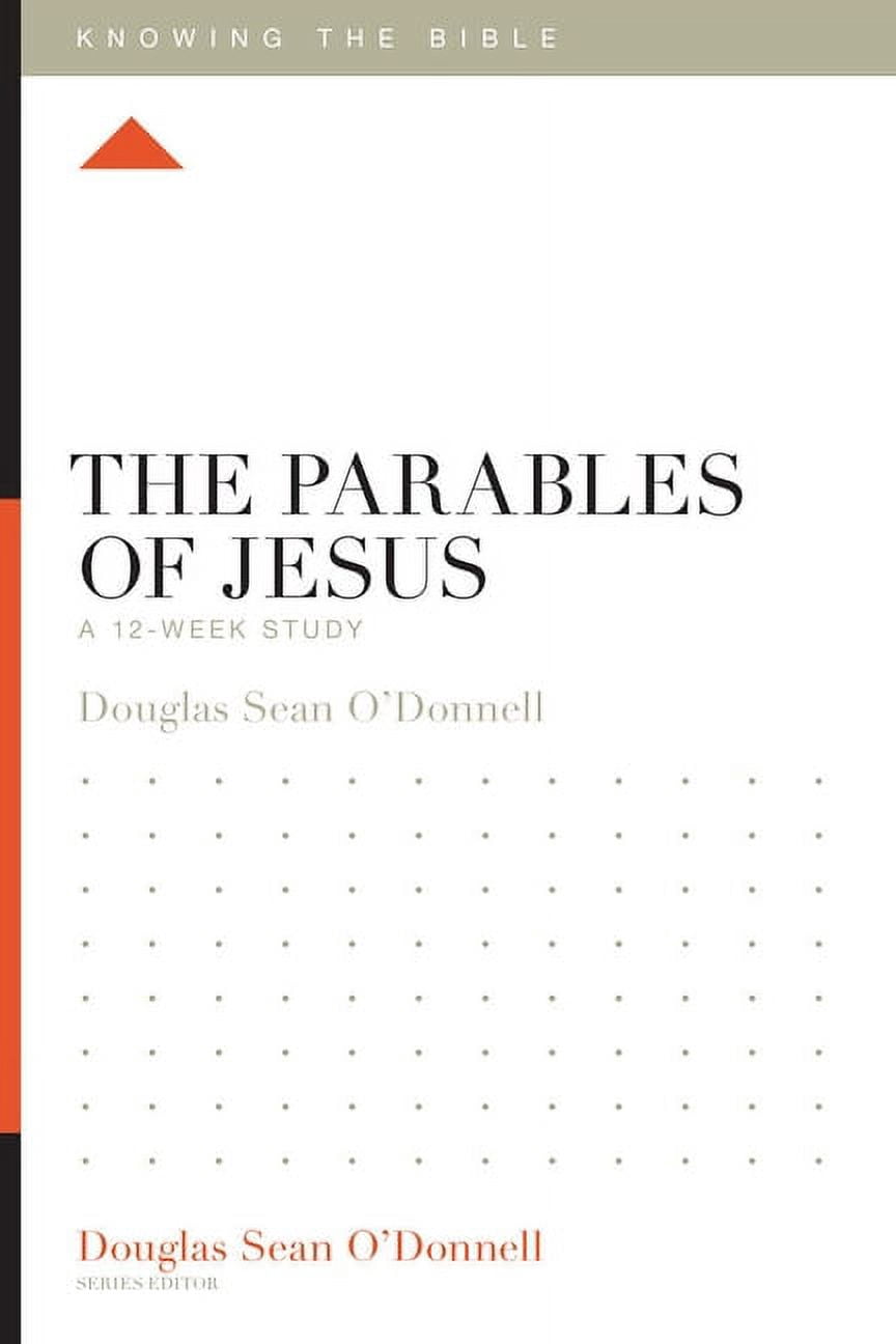 Knowing the Bible: The Parables of Jesus (Paperback) - Walmart.com