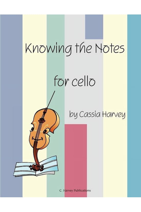 Knowing the Notes for Cello, (Paperback)