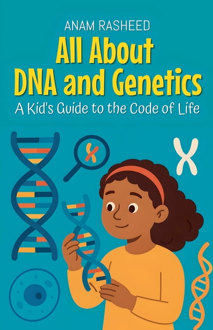 Knowledge Books for Kids All About DNA and Genetics: A Kid's Guide to ...