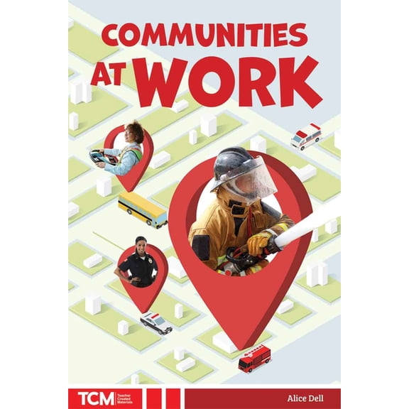 Knowledge Builders: Social Studies Reade Communities at Work, (Paperback)