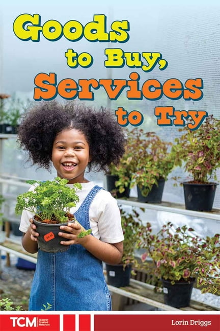Knowledge Builders: Social Studies Reade Goods to Buy, Services to Try, (Paperback)