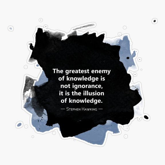 Knowledge Enemy Science Quote Sticker