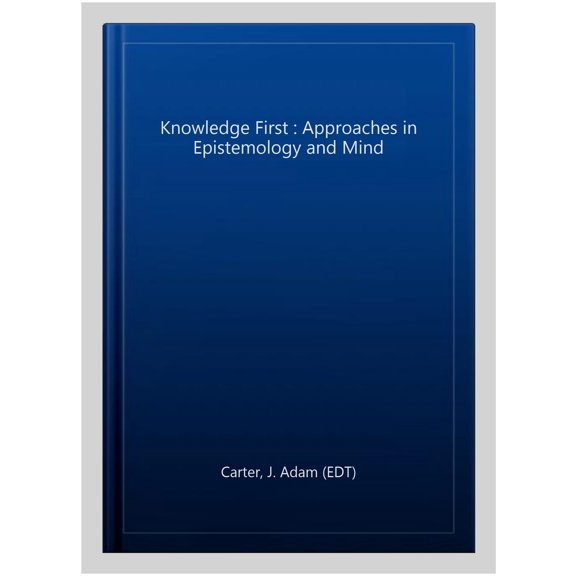Pre-Owned Knowledge First C (Hardcover)