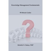 Knowledge Management Fundamentals Paperback