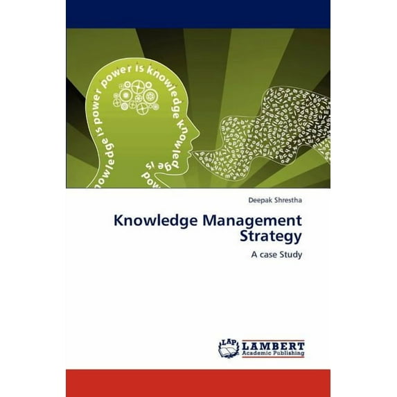 Knowledge Management Strategy (Paperback)