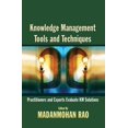 thumbnail image 1 of Knowledge Management Tools and Techniques: Practitioners and Experts Evaluate KM Solutions, (Paperback), 1 of 1