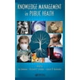 thumbnail image 1 of Knowledge Management in Public Health, (Hardcover), 1 of 1