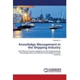 thumbnail image 1 of Knowledge Management in the Shipping Industry (Paperback), 1 of 1