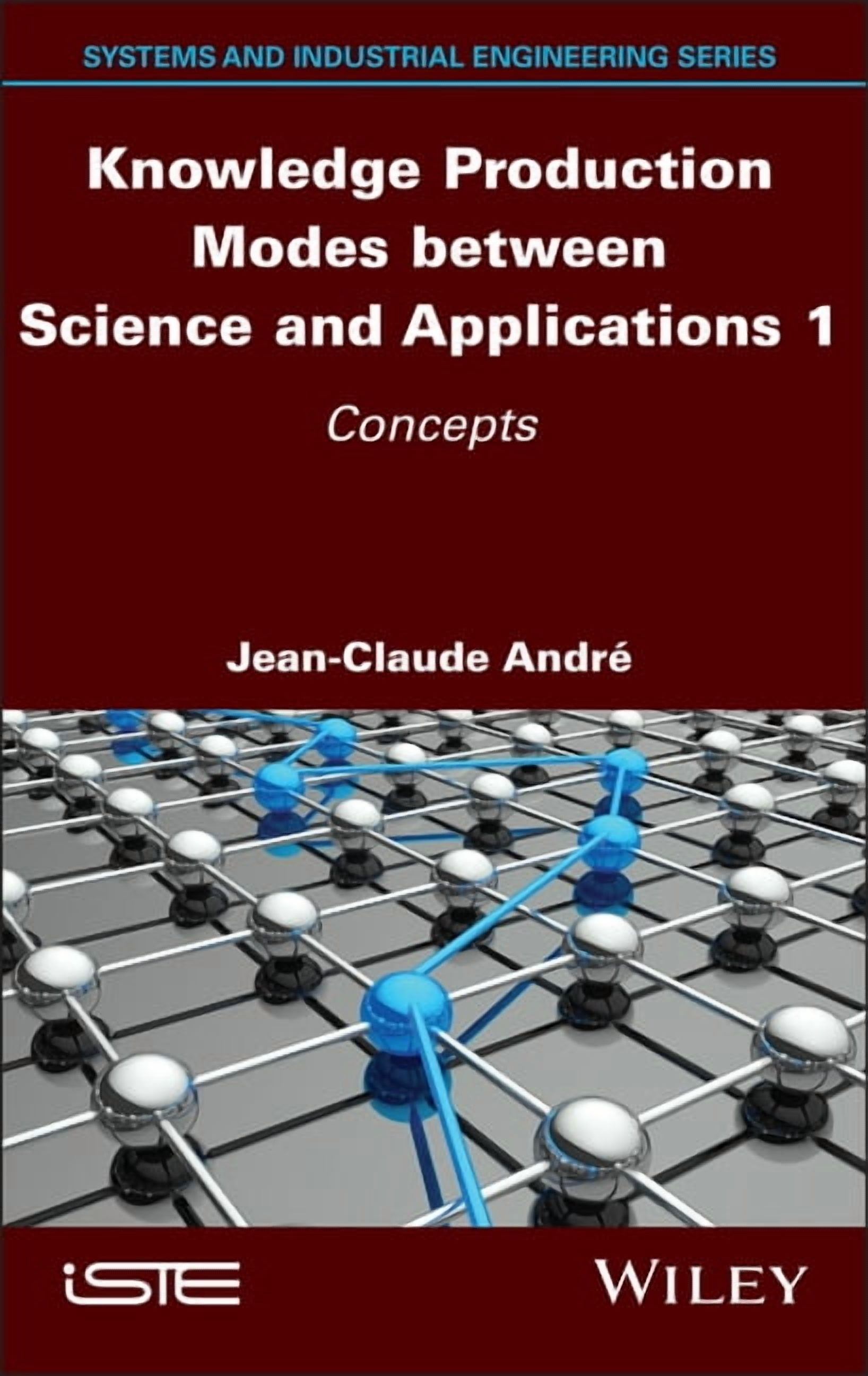 Knowledge Production Modes Between Science and Applications 1: Concepts ...