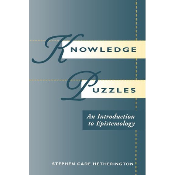 Pre-Owned Knowledge Puzzles: An Introduction To Epistemology Paperback - USED