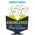 thumbnail image 1 of Knowledge Shall Increase, (Hardcover), 1 of 1