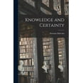 thumbnail image 1 of Knowledge and Certainty, (Paperback), 1 of 1