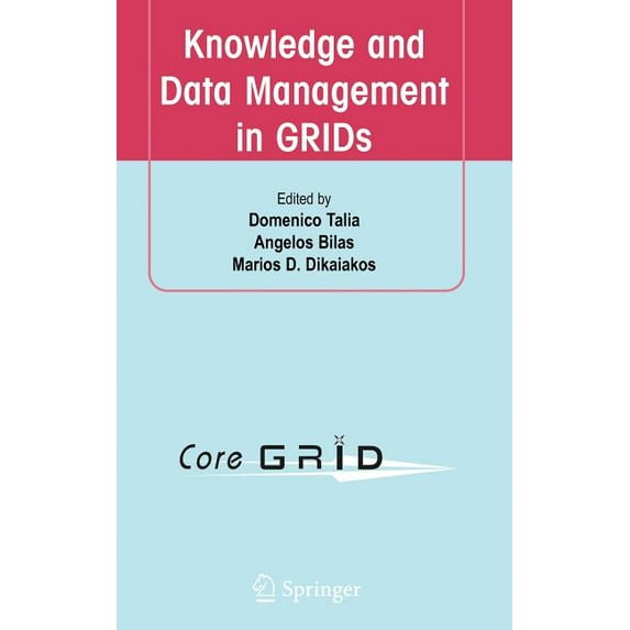 Knowledge and Data Management in GRIDs, (Hardcover)