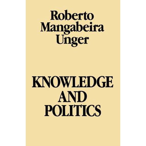 Pre-Owned Knowledge & Politics (Paperback) 0029328705 9780029328705