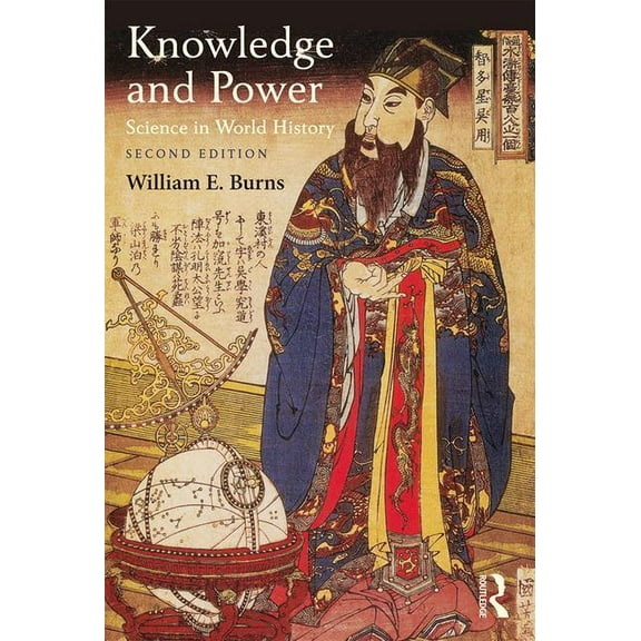 Knowledge and Power: Science in World History, (Paperback)