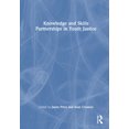 thumbnail image 1 of Knowledge and Skills Partnerships in Youth Justice, (Hardcover), 1 of 1