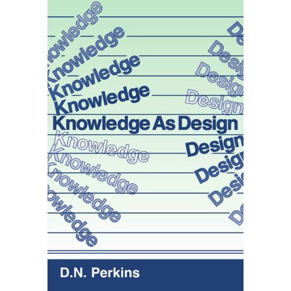 Pre-Owned Knowledge as Design (Paperback) 089859863X 9780898598636