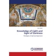 thumbnail image 1 of Knowledge of Light and Sight of Darkness, (Paperback), 1 of 1