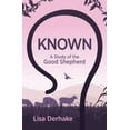 thumbnail image 1 of Pre-Owned Known: A Study of the Good Shepherd (Hardcover) 1527108384 9781527108387, 1 of 1