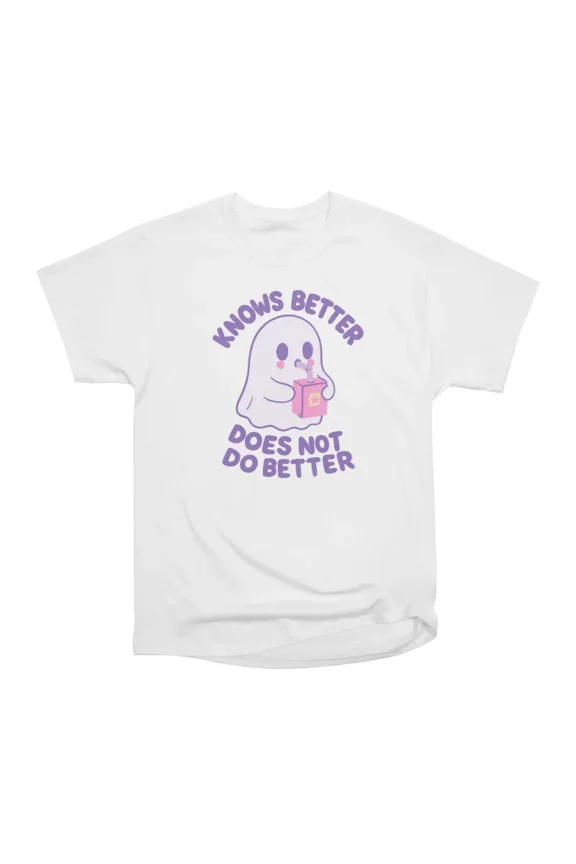 Knows Better Does Not Do Better Pastel Ghost T-Shirt Tee Gift For Him Merch For Her Appare