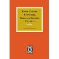 thumbnail image 1 of Knox County, Tennessee Marriage Records, 1792-1897. (Paperback), 1 of 1