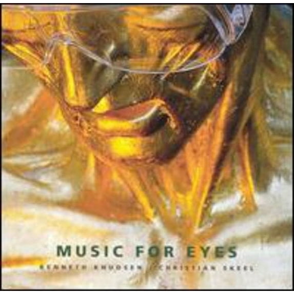 Knudsen,Kenneth / Skeel,Christian - Music for Eyes - Jazz - CD