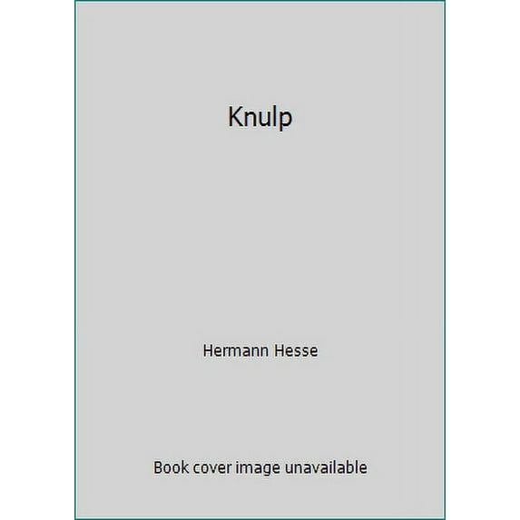 Pre-Owned Knulp (Paperback) 2253028266 9782253028260