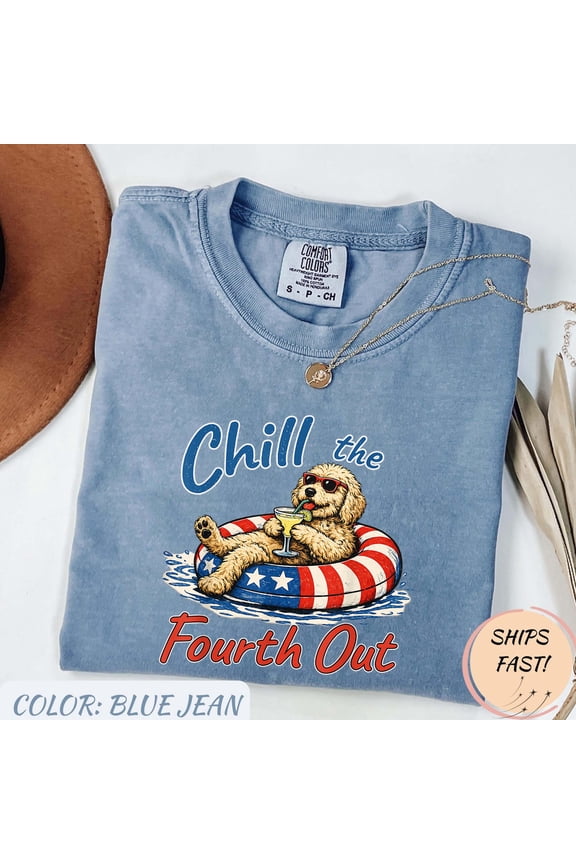 Chill The Fourth Out Funny Goldendoodle Dog Lover T-Shirt, Moss S
