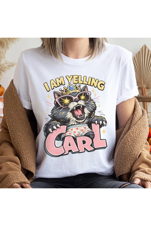 I Am Yelling Carl Cat Shirt, Funny Cat Meme Shirt, Crown Cat Sunglasses Tee, Drama King Cat Shirt, Humor Shirt, Sand S