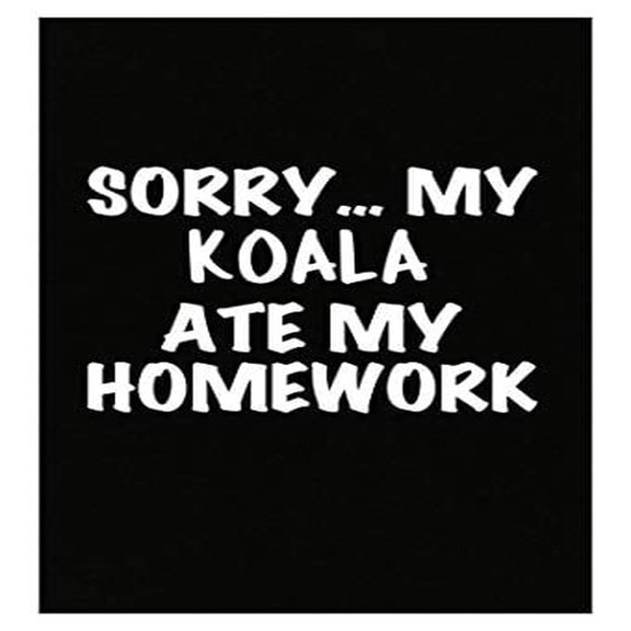 Koala Ate My Homework Poster - Wall Decor for Animal Lovers Gift
