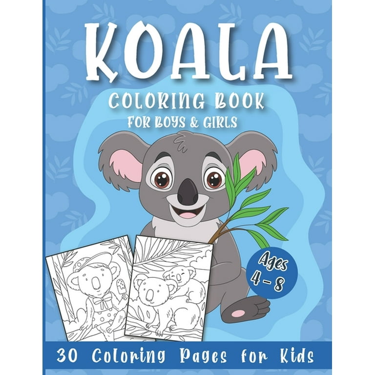 https://i5.walmartimages.com/seo/Koala-Coloring-Book-for-Boys-and-Girls-30-Coloring-Pages-for-Kids-Ages-4-8-Paperback-9798690040604_9838f0cb-3042-4e80-aa76-fc508b8e796c.428d1d8dad2a0c507ad55795a80a524b.jpeg?odnHeight=768&odnWidth=768&odnBg=FFFFFF