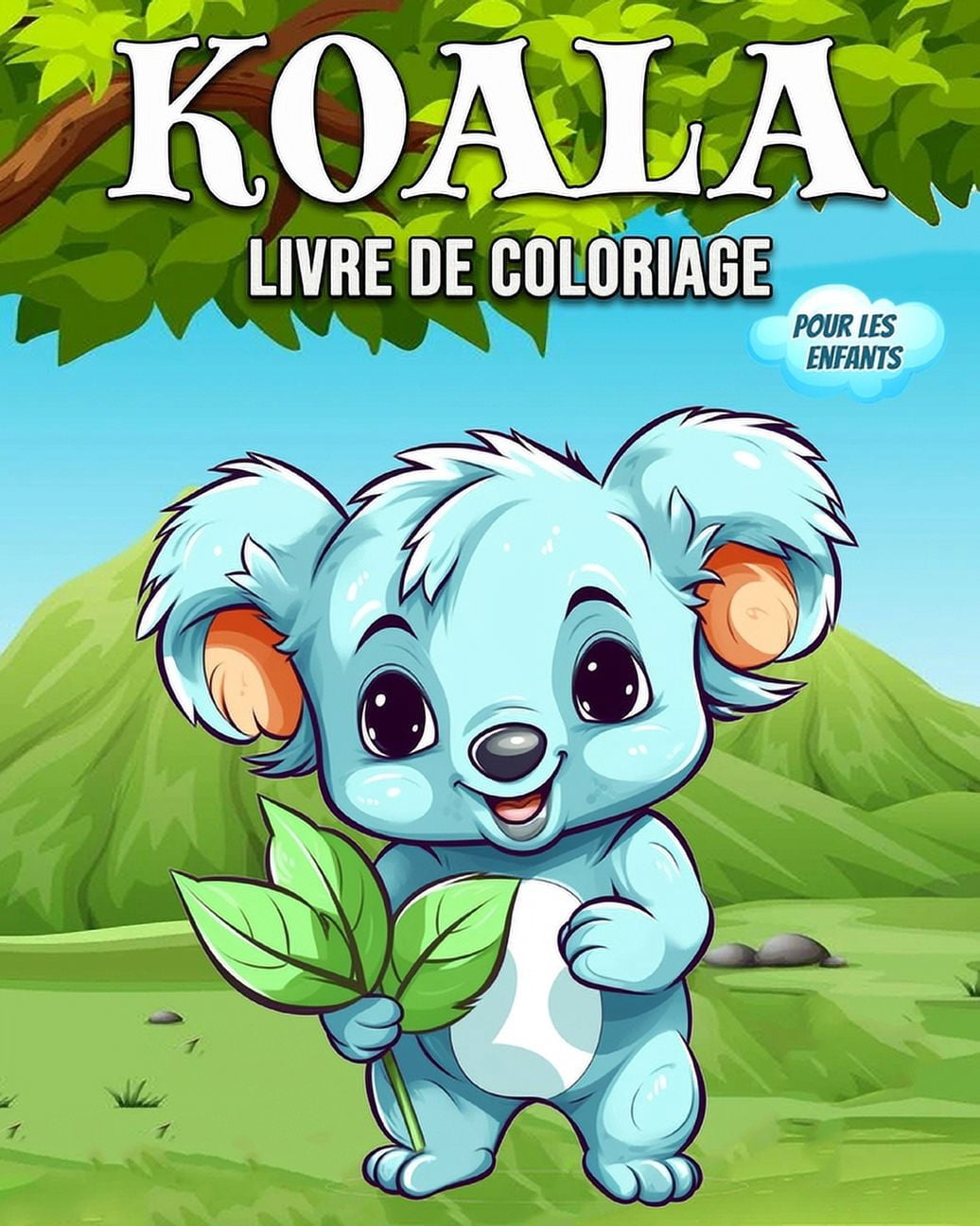 Koala Livre de Coloriage Pour les Enfants: Hermoso Libro Koala - Libro para Colorear del Oso Koala para NiÃ±os y PequeÃ±os, (Paperback)