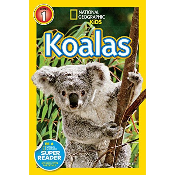 Pre-Owned Koalas (National Geographic Kids Readers, Level 1) (Paperback) 1426314663 9781426314667