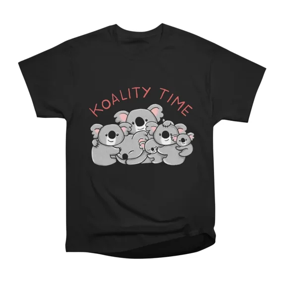 Koality Time T-Shirt Tee Gift For Him Merch For Her Apparel For Friend